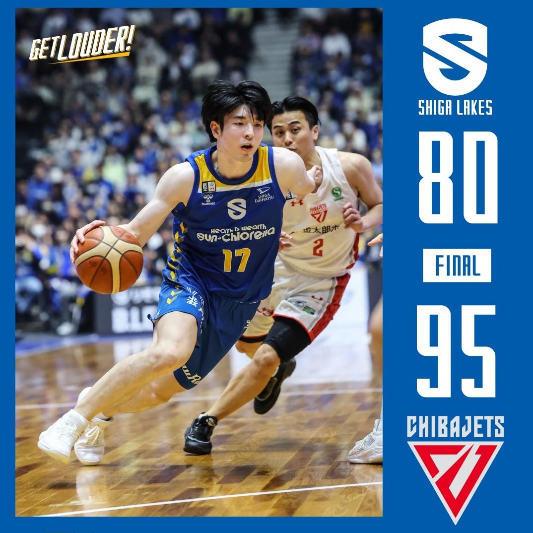 ゲームレポート2025/3/23】第26節 vs 千葉ジェッツ GAME2 | 滋賀レイクス